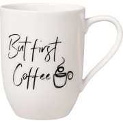 Villeroy&Boch - Statement Mugs - Kubek But first Coffee 0,29l